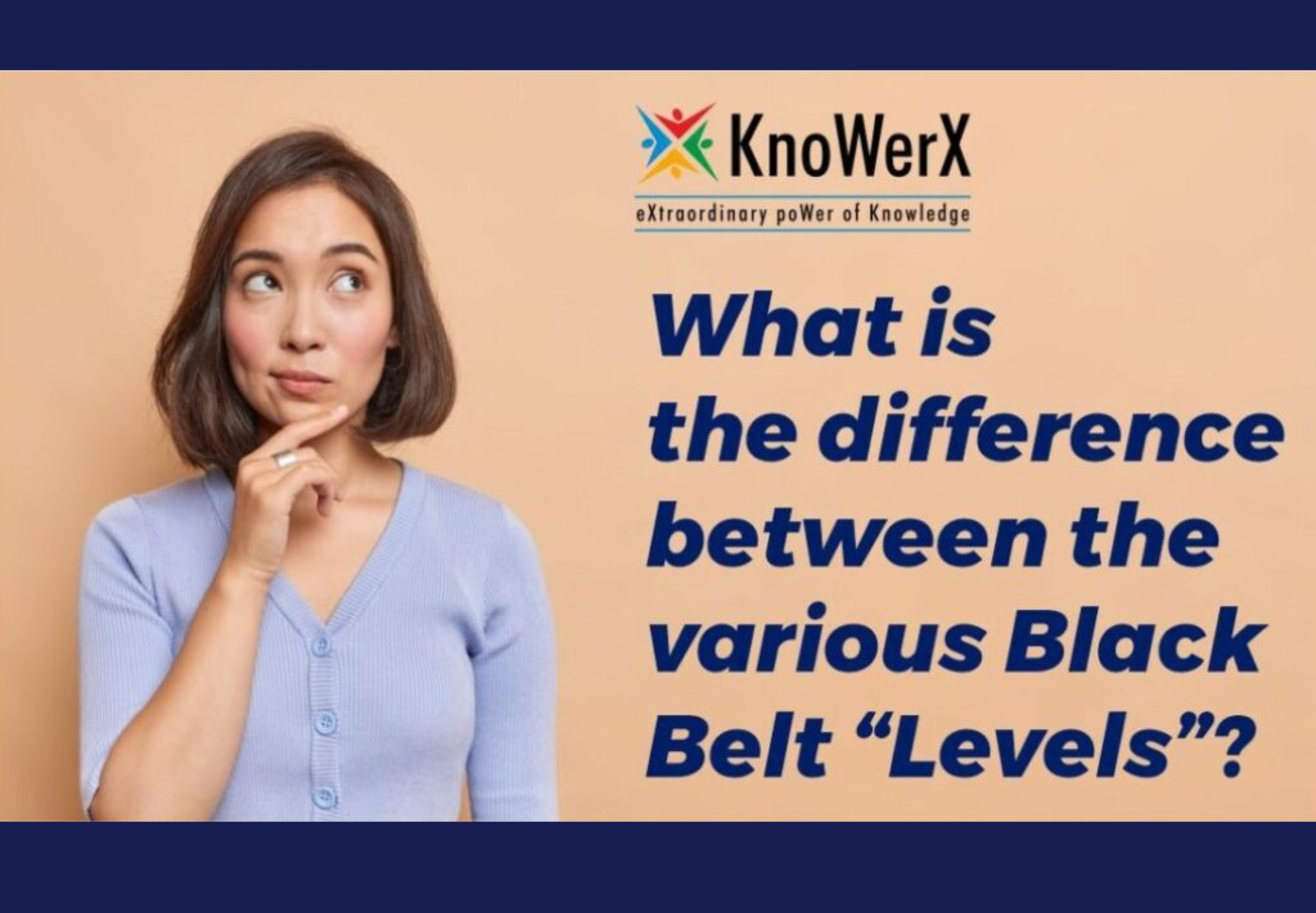 What is the difference between the various Black Belt “Levels”? KnoWerX