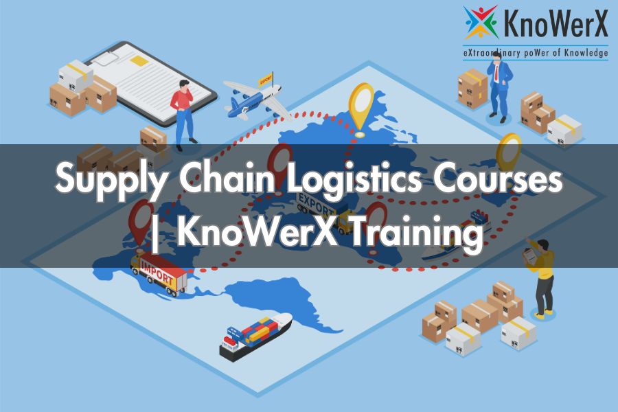 Supply Chain Logistics Courses | KnoWerX Training