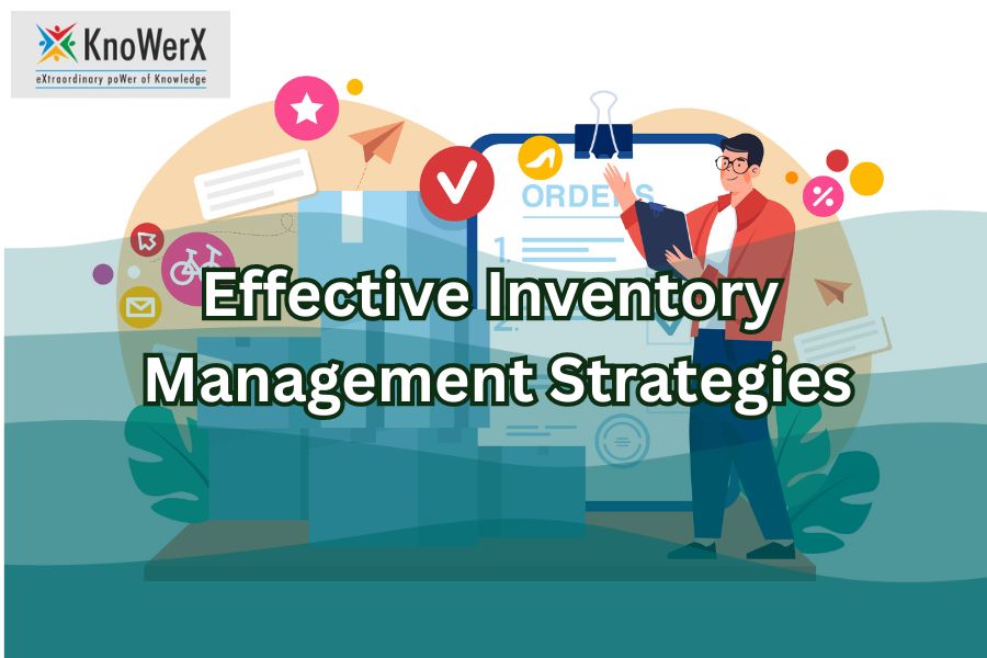 Inventory Management Strategies to Boost Efficiency