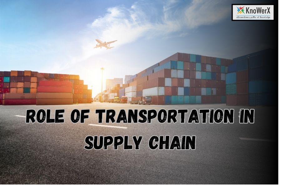 The Significance and role of Transportation in Supply Chain Coordination