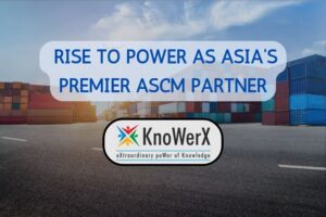 Top10 KnoWerX Rise to Power as Asia’s Premier ASCM Partner