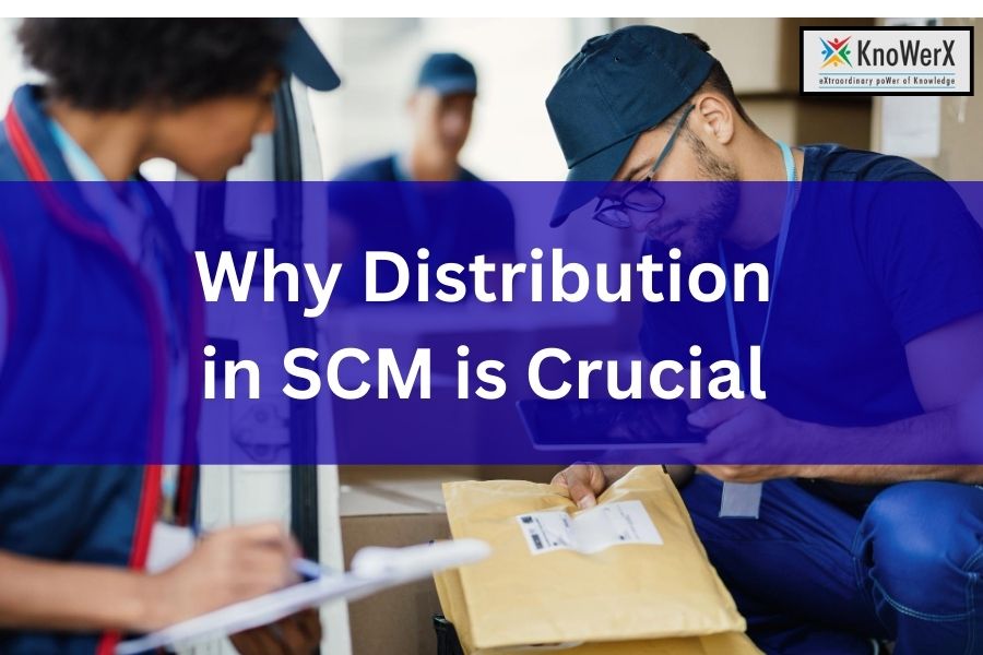 Why Supply Chain Management is Crucial in Modern Distribution